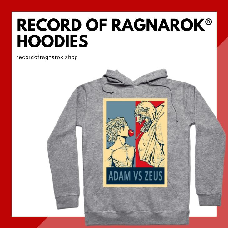 Record Of Ragnarok Hoodies